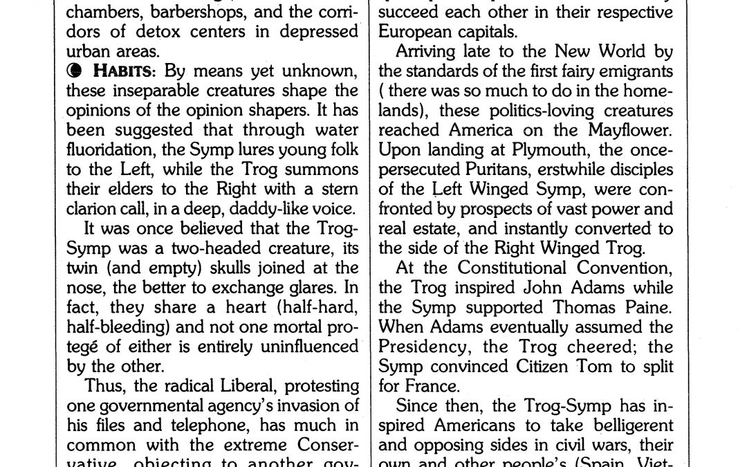 THE LEFT WING SYMP AND THE RIGHT WING TROG