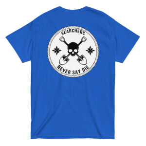 Searchers never say die! Men's classic tee
